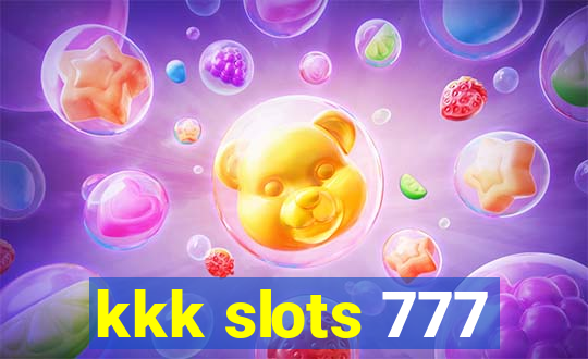 kkk slots 777